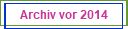 Archiv vor 2014