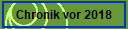 Chronik vor 2018