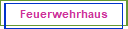 Feuerwehrhaus