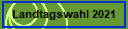 Landtagswahl 2021